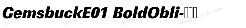 GemsbuckE01 BoldObli字体转换